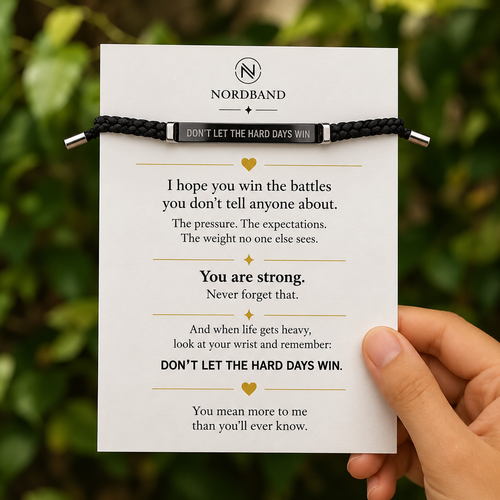 Don't Let The Hard Days Win Armband